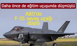 ABD’de F-35 uçağı düştü