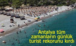 Antalya tüm zamanların günlük turist rekorunu kırdı