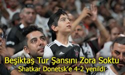 Beşiktaş Shakhtar Donetsk’e 4-2 mağlup oldu