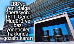 İstanbul'da Rüşvet ve İhale Yolsuzluğu Operasyonu: 25 Gözaltı Kararı