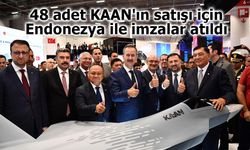 Endonezya, 48 adet Milli Muharip Uçak Kaan'ı satın almak için sözleşme imzaladı
