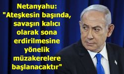 Netanyahu’dan Kalıcı Ateşkes ve Esir Takası Açıklaması: “Her Yolu Deneriz”