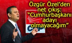 Özgür Özel’den net çıkış: “Cumhurbaşkanı adayı olmayacağım”