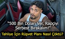 Lvbel C5 Tahliye ve Rüşvet Pazarlığında Neler Yaşandı?