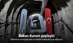 Bakan Kurum: "Ülkemizin en büyük atık su tünelini Hatay’da inşa ediyoruz"
