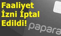 Papara’nın Faaliyet İzni İptal Edildi! Kullanıcılar Ne Yapacak?