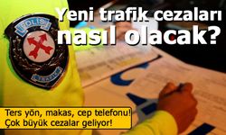 Yeni trafik cezaları nasıl olacak? Kanun teklifi TBMM'ye sunuldu