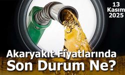 Akaryakıt Fiyatlarında Son Durum Ne? 13 Kasım 2025 Güncel Benzin, Motorin ve LPG Fiyatları