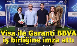 2026 FIFA Dünya Kupası™ Resmi Ödeme Teknolojileri Partneri Visa ile Garanti BBVA iş birliğine imza attı