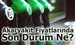 Akaryakıt Fiyatlarında Son Durum Ne? 18 Kasım 2025 güncel benzin, motorin ve LPG fiyatları!
