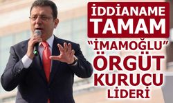 Ekrem İmamoğlu Suç Örgütü İddianamesi Tamamlandı