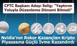 Nvidia’nın Rekor Kazançları Kripto Piyasasına Güçlü İvme Kazandırdı