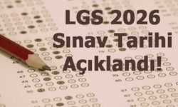 LGS 2026 Sınav Tarihi Açıklandı!
