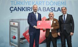 Türkiye Kart Çankırı’da Hayata Geçti