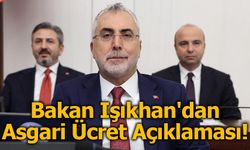 Bakan Işıkhan'dan Asgari Ücret Açıklaması!