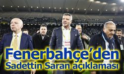 Fenerbahçe’den Sadettin Saran açıklaması: “Yüce Türk yargısına güveniyoruz”