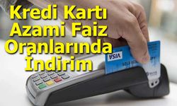 Kredi Kartı Azami Faiz Oranlarında İndirim: Yeni Düzenleme 1 Ocak 2026’da Yürürlükte