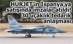 HÜRJET’in İspanya’ya satışında imzalar atıldı: 30 uçaklık tedarik anlaşması