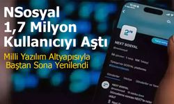 NSosyal 1,7 Milyon Kullanıcıyı Aştı