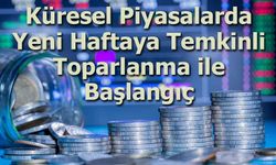 Küresel Piyasalarda Yeni Haftaya Temkinli Toparlanma ile Başlangıç