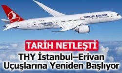 THY İstanbul–Erivan Uçuşlarına Yeniden Başlıyor