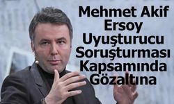 Gazeteci Mehmet Akif Ersoy Uyuşturucu Soruşturmasında Gözaltına Alındı