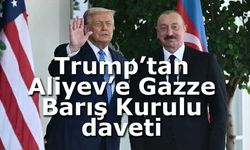 Trump’tan Aliyev’e Gazze Barış Kurulu daveti