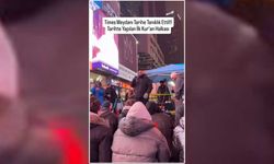 Times Meydanı Tarihe Tanıklık Etti! ABD’li Dış Hekimi Fatiha Suresini Okudu