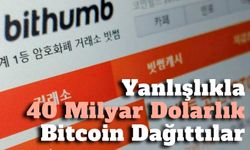 Kripto Piyasalarında Şok Etki: Bithumb’da Milyarlarca Dolarlık Dağıtım Hatası
