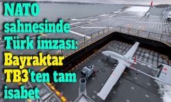 Bayraktar TB3 SİHA’dan NATO tatbikatında gövde gösterisi