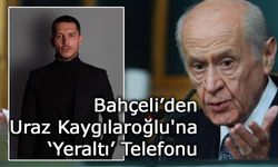Devlet Bahçeli’den Uraz Kaygılaroğlu'na ‘Yeraltı’ Tebriği!