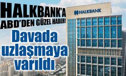 ABD Adalet Bakanlığı ve Halkbank, İran yaptırımları davasında uzlaşmaya vardı