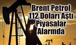 Ortadoğu’da Gerilim Tırmandı: Petrol 112 Doları Aştı