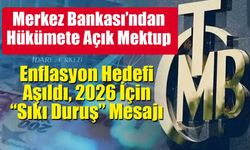 Merkez Bankası’ndan Hükümete Açık Mektup