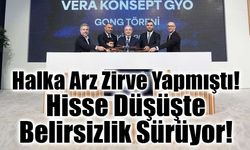 Vera GYO’da Belirsizlik Sürüyor: Hisse Düştü, AVM Projesi Bitmedi