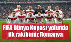 A Milli Futbol Takımı'nın, FIFA Dünya Kupası yolundaki ilk rakibi Romanya