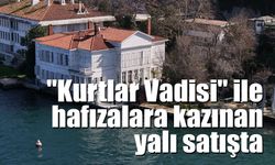 "Kurtlar Vadisi" Dizisinin İkonik Mekanı Abud Efendi Yalısı Hisseli Satışla Gündemde
