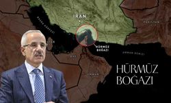 Bakan Uraloğlu'ndan Hürmüz Boğazı'ndaki 15 Türk gemisi ile ilgili açıklama