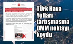 THY’nin kamu bütçesiyle finanse edildiği iddiasına DMM'den açıklama!
