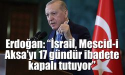Erdoğan: “İsrail, Mescid-i Aksa’yı 17 gündür ibadete kapalı tutuyor”