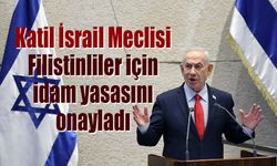 İsrail Meclisi, Filistinliler için idam yasasını onayladı