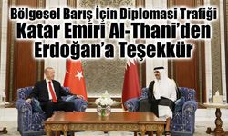 Katar Emiri Al-Thani’den Erdoğan’a Teşekkür