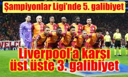 Galatasaray, Liverpool’u tek golle geçti