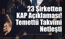 Borsa İstanbul’da Yoğun Hafta! 23 Şirketten Temettü Kararı