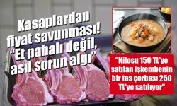 Kasaplardan fiyat savunması: “Et pahalı değil, asıl sorun algı”