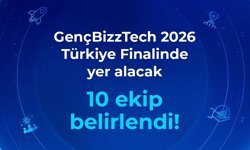 GençBizzTech 2026’da finale çıkacak 10 lise girişimi belli oldu