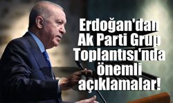 Erdoğan'dan Ak Parti Grup Toplantısı'nda önemli açıklamalar!
