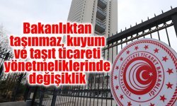 Ticaret Bakanlığı’ndan üç sektörü ilgilendiren kritik düzenleme