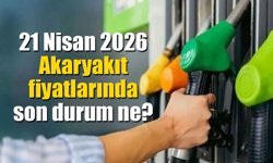 21 Nisan 2026 Güncel Pompa Fiyatları