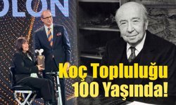 Koç Topluluğu 100 Yaşında!
